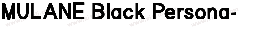 MULANE Black Persona字体转换